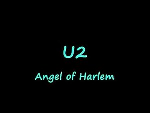 U2-Angel of Harlem (Lyrics)