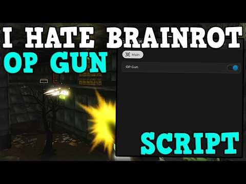 [🔥UPDATE] I HATE BRAINROT Script - Kill Aura & Op Gun Mods Roblox