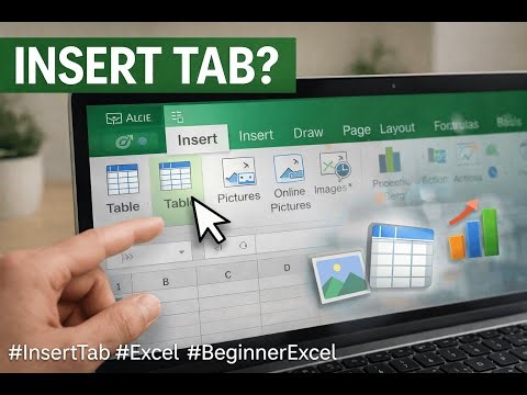 Excel Insert Tab (Beginner): Tables, Illustrations & Controls — #InsertTab #Excel #BeginnerExcel