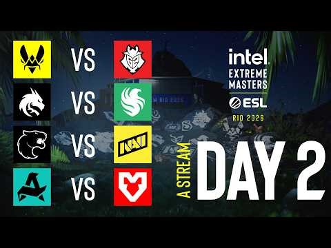 IEM Rio 2026 - Day 2 - Stream A