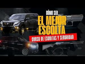 Curso de Escoltas/ Escoltas y Seguridad / Cómo ser el Mejor Escolta/ S.W.A.T. Bodyguards.