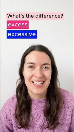 Excess and excessive - what's the difference in English?