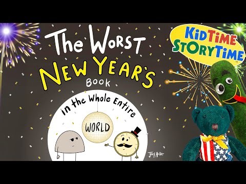 The WORST New Year's Book in the Whole Entire WORLD - New Year Read Aloud 🎊