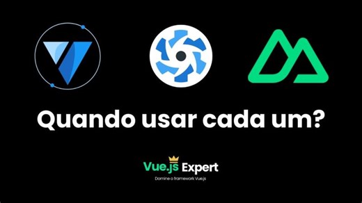 Vuetify vs Quasar vs Nuxt: quando usar cada um? | Patrick Monteiro
