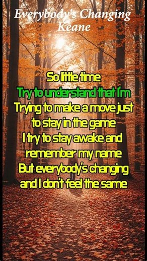 Everybody's Changing ● Keane #lyrics #soultune #music