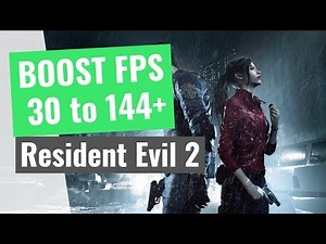 Resident Evil 2 : How to Increase your performance / BOOST your FPS on any PC!