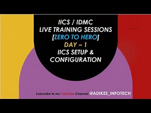 Zero To Hero - IICS || DAY-1 || Setup & One to One Mapping| #informatica #iics #training #job