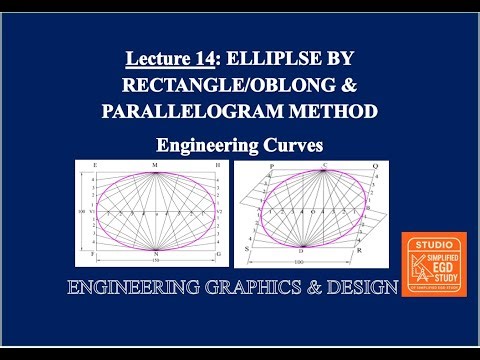 Lecture 14 Ellipse by Rectangle and Parallelogram Method | Engineering Curves #egd #simplifiedegd
