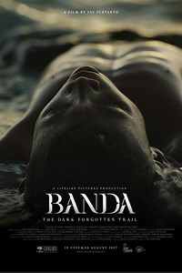 Stream Banda, The Dark Forgotten Trail (2017): Find it on Netflix, Prime Video, Hulu & more