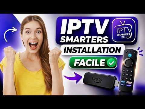 IPTV Smarters Pro : Installation facile sur Smart TV, Firestick et Android 📺