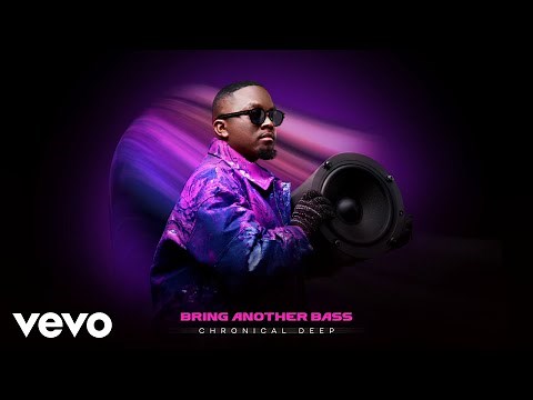 Chronical Deep - Bring Another Bass (Visualizer)