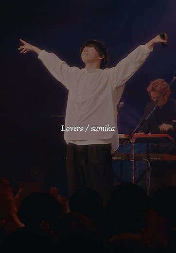Sumikaのラバーズ - ライブパフォーマンス