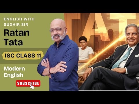 Ratan Tata: A Life-Settling in at Cornell (Perspectives) - ISC Class 11 Modern English