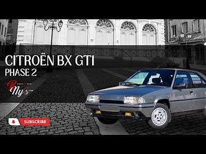 Présentation et balade en Citroën BX GTI phase 2