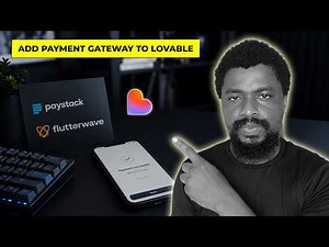 How to Integrate Paystack and Flutterwave to Lovable Websites and App.