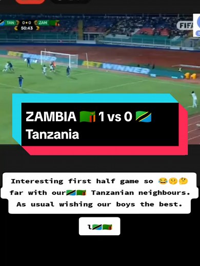 Tanzania vs Zambia Football Match Highlights