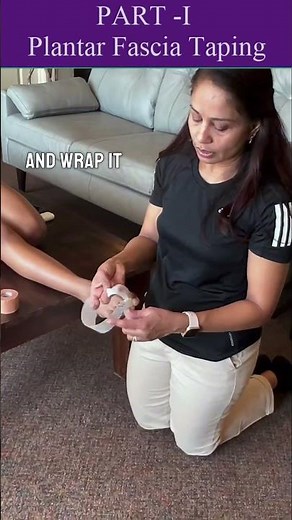 Plantar Fascia Taping: Step-by-Step Guide