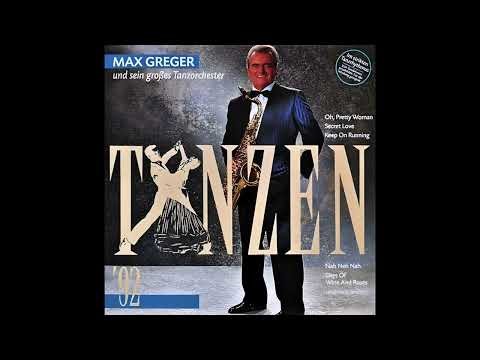 Orchester Max Greger - 01 Oh, Pretty Woman (Cha-Cha-Cha)
