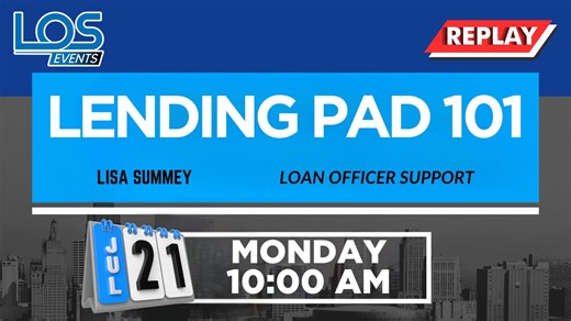 Lending Pad 101 - LISA SUMMEY 7/21/2025