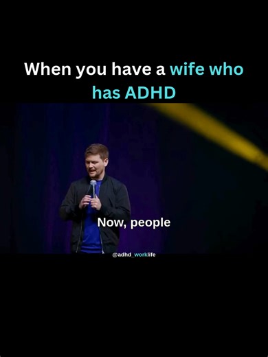Marriage Life with a Wife Who Has ADHD