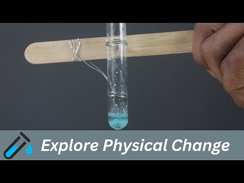 Explore Physical Change | ThinkTac | Science Experiment