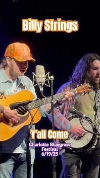 Billy Strings “Y’all Come” 6/19/25 Charlotte Bluegrass Fest #billystrings #bluegrass #livemusic
