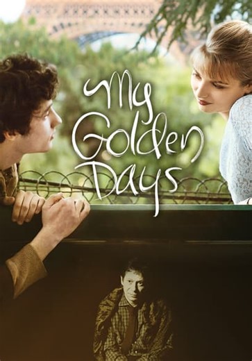 My Golden Days (2015)