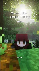 Bliss ✨ Java Minecraft Shaders - Part 4