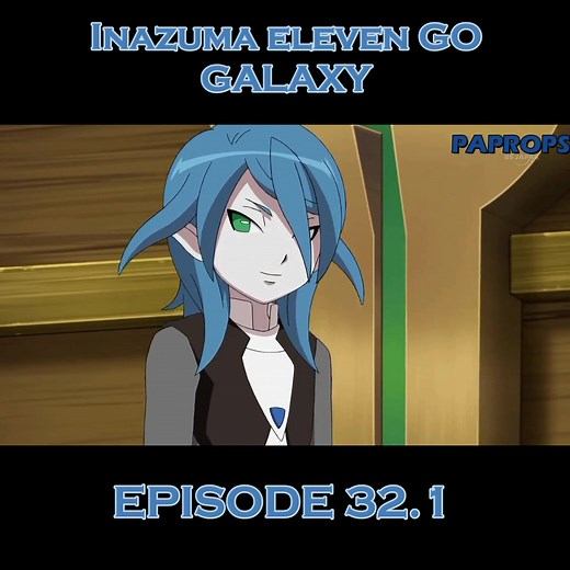 Inazuma Eleven Go: GalaxyTagalog Dubbed Episode 32.1