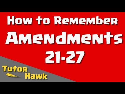 How to Remember Amendments 21-27