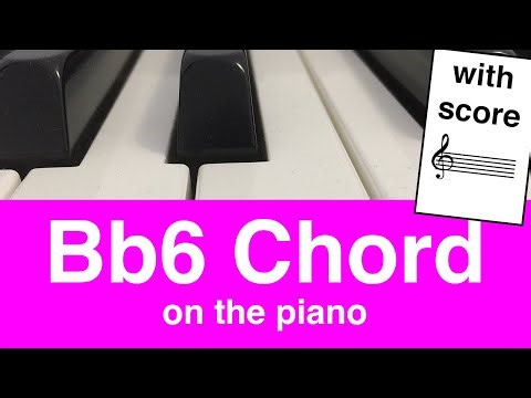 Learn To Play Bb6 Chord On Piano: Easy Tutorial For Beginners | Music Simply Understood