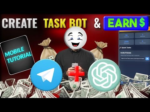 Create Telegram Task & Earn Bot (Mobile) 🤑 | Full Course | ChatGPT + Free Hosting 2026