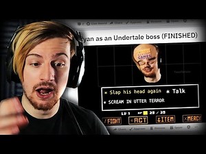 So someone added me to Undertale as a boss. (RR)