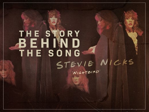 The story behind Stevie Nicks song 'Nightbird'