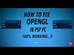 How to fix OpenGL in psp Pc #TECHNICAL KESHAV