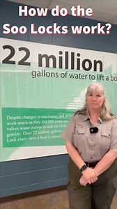 27K views · 643 reactions | A frequent question at the Soo Locks Visitor Center is 'How do the locks work?" Chief Park Ranger Michelle explains how crews move millions of gallons of water in mere minutes in this Ranger Reel. #USACE #SooLocks #RangerReels #NavigationLocks #GreatLakesShipping | U.S. Army Corps of Engineers, Detroit District | Facebook