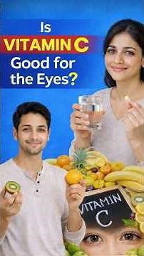 Is Vitamin C Good for Eyes? 👀🍊 Benefits of Vitamin C for Eye Health