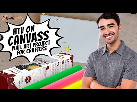 HTV on Canvas, a Wall Art Project for Crafters