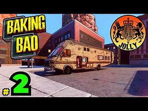 Baking Bad | Episode 2 | Lets Play