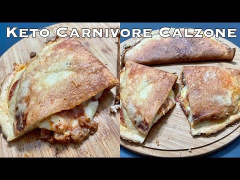 Keto Carnivore Calzone