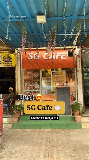 Aniket Singh | Explorer | So guys, what are you waiting for visit Today now the best SG Cafe in Taloja Phase-1 , Sector 11 ✅ Visit Now : @sgcafe91 Contact :... | Instagram