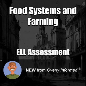 Food Systems and Farming ELL Assessment