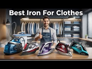 ✅Best Iron For Clothes : Top 5 Best Iron For Clothes (Buying Guide)