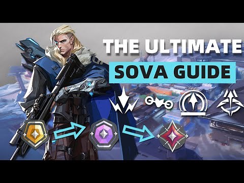 The Ultimate Sova Beginner Guide | Valorant
