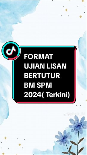 Tips Ujian Bertutur BM Berkumpulan SPM 2024