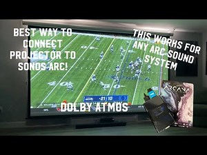 How to connect Projector to Sonos Arc to get Dolby Atmos sound Fast & Easy