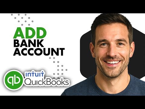 How To Add Bank Account In QuickBooks (Easiest Way)(2026 Guide)