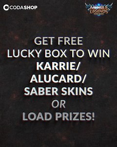 123K views · 1K reactions | Win Karrie/Alucard/Saber selected skin or load prizes by recharging at least P50 on Codashop using Globe TM. Grab it before the offer ends on 16th June,. Recharge now | Codashop | Facebook