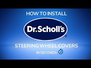Dr Scholl's Steering Wheel Cover Install Video