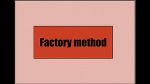 Factory method, Design pattern